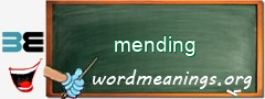 WordMeaning blackboard for mending